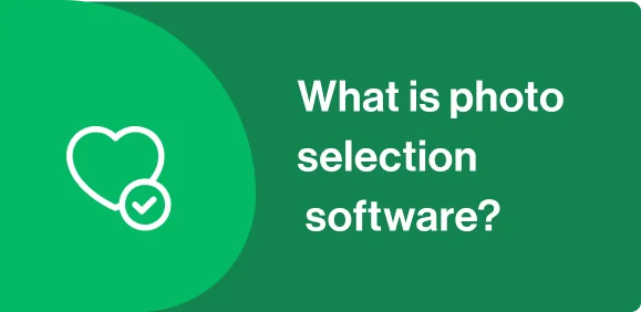 What is photo selection software ?